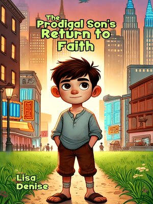 cover image of The Prodigal Son's Return to Faith